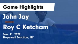 John Jay  vs Roy C Ketcham Game Highlights - Jan. 11, 2022