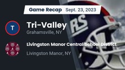 Recap: Tri-Valley  vs. Livingston Manor Central School District 2023