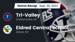 Recap: Tri-Valley  vs. Eldred Central School 2023