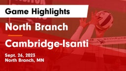 North Branch  vs Cambridge-Isanti  Game Highlights - Sept. 26, 2023