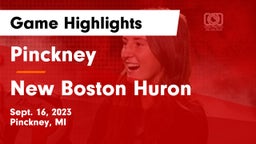 Pinckney  vs New Boston Huron Game Highlights - Sept. 16, 2023