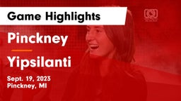 Pinckney  vs Yipsilanti Game Highlights - Sept. 19, 2023