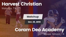 Matchup: Harvest Christian vs. Coram Deo Academy  2019