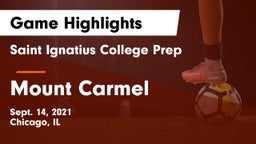 Saint Ignatius College Prep vs Mount Carmel  Game Highlights - Sept. 14, 2021