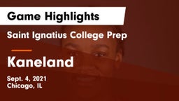Saint Ignatius College Prep vs Kaneland  Game Highlights - Sept. 4, 2021
