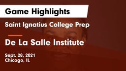 Saint Ignatius College Prep vs De La Salle Institute Game Highlights - Sept. 28, 2021