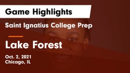 Saint Ignatius College Prep vs Lake Forest  Game Highlights - Oct. 2, 2021