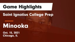 Saint Ignatius College Prep vs Minooka  Game Highlights - Oct. 15, 2021