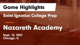 Saint Ignatius College Prep vs Nazareth Academy  Game Highlights - Sept. 15, 2022