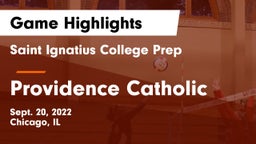 Saint Ignatius College Prep vs Providence Catholic  Game Highlights - Sept. 20, 2022