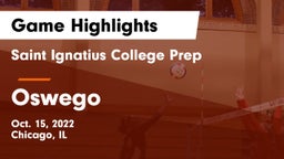 Saint Ignatius College Prep vs Oswego Game Highlights - Oct. 15, 2022