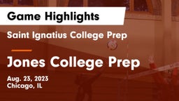 Saint Ignatius College Prep vs Jones College Prep Game Highlights - Aug. 23, 2023