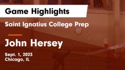 Saint Ignatius College Prep vs John Hersey  Game Highlights - Sept. 1, 2023