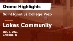 Saint Ignatius College Prep vs Lakes Community  Game Highlights - Oct. 7, 2023
