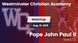 Matchup: Westminster Christia vs. Pope John Paul II 2018