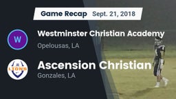 Recap: Westminster Christian Academy  vs. Ascension Christian  2018