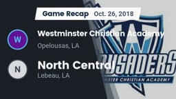 Recap: Westminster Christian Academy  vs. North Central  2018