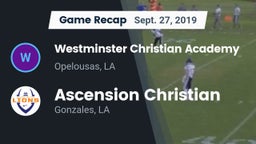 Recap: Westminster Christian Academy  vs. Ascension Christian  2019