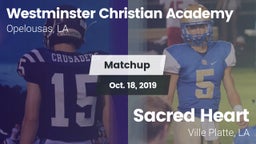 Matchup: Westminster Christia vs. Sacred Heart  2019