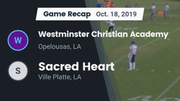 Recap: Westminster Christian Academy  vs. Sacred Heart  2019