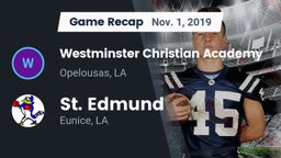 Recap: Westminster Christian Academy  vs. St. Edmund  2019