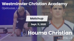 Matchup: Westminster Christia vs. Houma Christian  2020