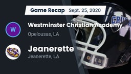 Recap: Westminster Christian Academy  vs. Jeanerette  2020