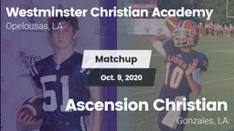 Matchup: Westminster Christia vs. Ascension Christian  2020