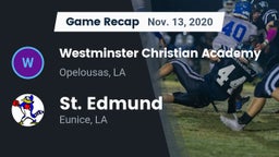 Recap: Westminster Christian Academy  vs. St. Edmund  2020