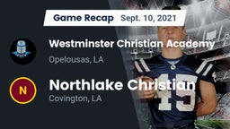 Recap: Westminster Christian Academy  vs. Northlake Christian  2021