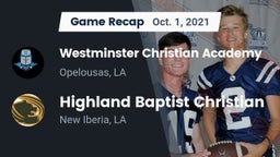 Recap: Westminster Christian Academy  vs. Highland Baptist Christian  2021