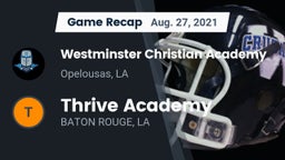 Recap: Westminster Christian Academy  vs. Thrive Academy 2021