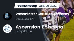 Recap: Westminster Christian Academy  vs. Ascension Episcopal  2022