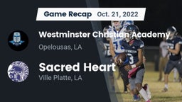 Recap: Westminster Christian Academy  vs. Sacred Heart  2022