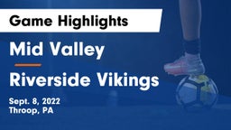 Mid Valley  vs  Riverside Vikings  Game Highlights - Sept. 8, 2022