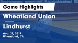 Wheatland Union  vs Lindhurst Game Highlights - Aug. 27, 2019