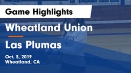Wheatland Union  vs Las Plumas Game Highlights - Oct. 3, 2019