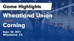 Wheatland Union  vs Corning Game Highlights - Sept. 30, 2021