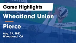 Wheatland Union  vs Pierce  Game Highlights - Aug. 29, 2022