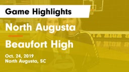 North Augusta  vs Beaufort High  Game Highlights - Oct. 24, 2019