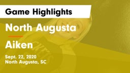 North Augusta  vs Aiken  Game Highlights - Sept. 22, 2020