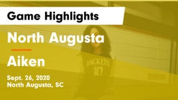 North Augusta  vs Aiken  Game Highlights - Sept. 26, 2020