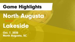 North Augusta  vs Lakeside  Game Highlights - Oct. 7, 2020