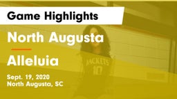 North Augusta  vs Alleluia Game Highlights - Sept. 19, 2020