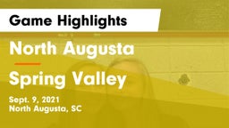 North Augusta  vs Spring Valley  Game Highlights - Sept. 9, 2021