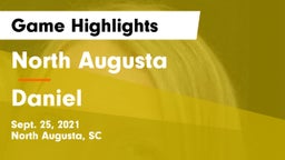 North Augusta  vs Daniel  Game Highlights - Sept. 25, 2021