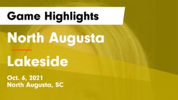 North Augusta  vs Lakeside  Game Highlights - Oct. 6, 2021