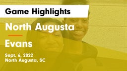 North Augusta  vs Evans  Game Highlights - Sept. 6, 2022