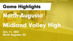 North Augusta  vs Midland Valley High Game Highlights - Oct. 11, 2022