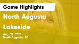 North Augusta  vs Lakeside  Game Highlights - Aug. 29, 2023
